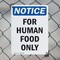 Signmission For Human Food Only, 10 in W x Rectangle, Plastic OS-2PACK-NS-P-1014-V-12852 - alternate 6